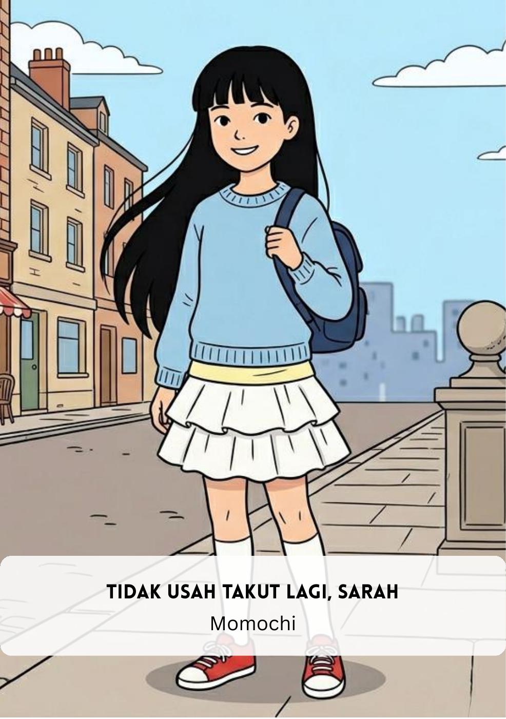 Jangan Takut Lagi, Sarah!